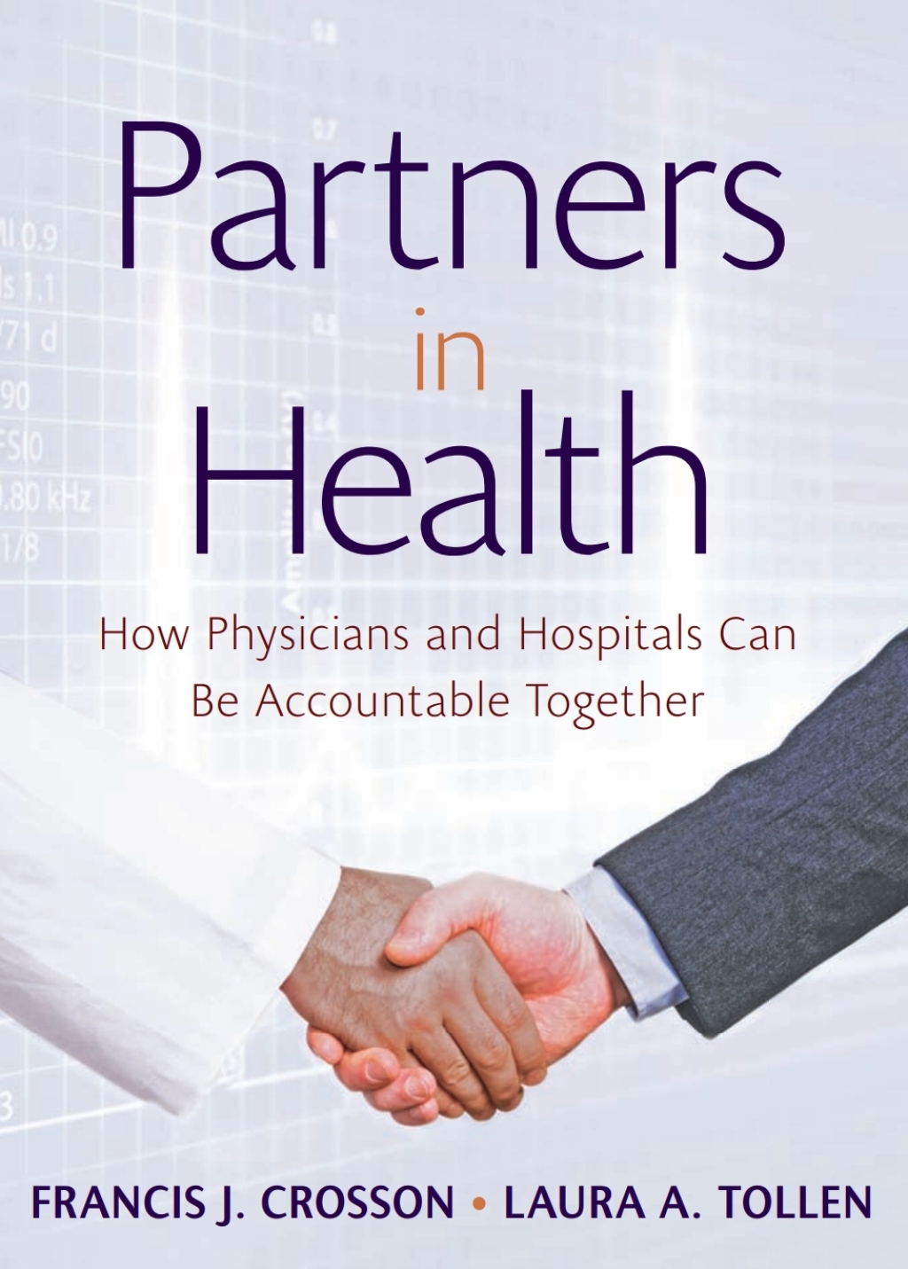Partners in Health How Physicians and Hospitals can be Accountable Together 1st Edition â€“ PDF/EPUB Version Downloadable