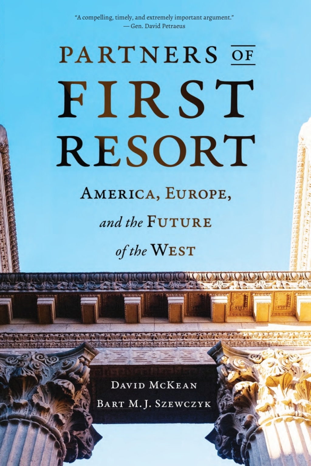 Partners of First Resort America, Europe, and the Future of the West 1st Edition â€“ PDF/EPUB Version Downloadable