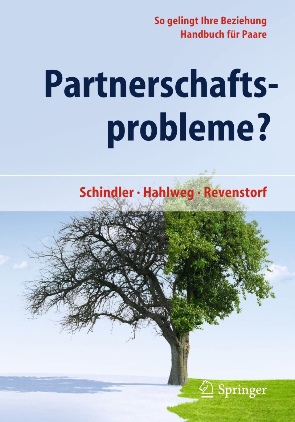 Partnerschaftsprobleme? So gelingt Ihre Beziehung - Handbuch fÃ¼r Paare 4th Edition - (PDF/EPUB Version)