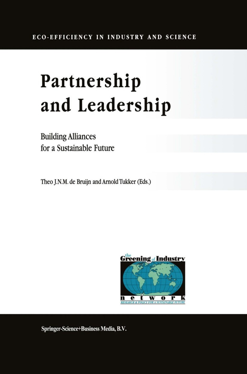 Partnership and Leadership Building Alliances for a Sustainable Future 1st Edition â€“ PDF/EPUB Version Downloadable
