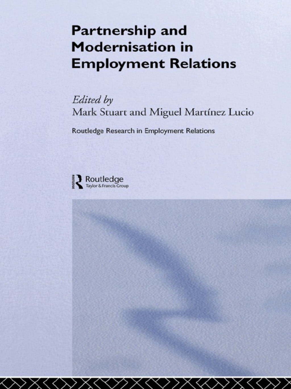 Partnership and Modernisation in Employment Relations 1st Edition â€“ PDF/EPUB Version Downloadable