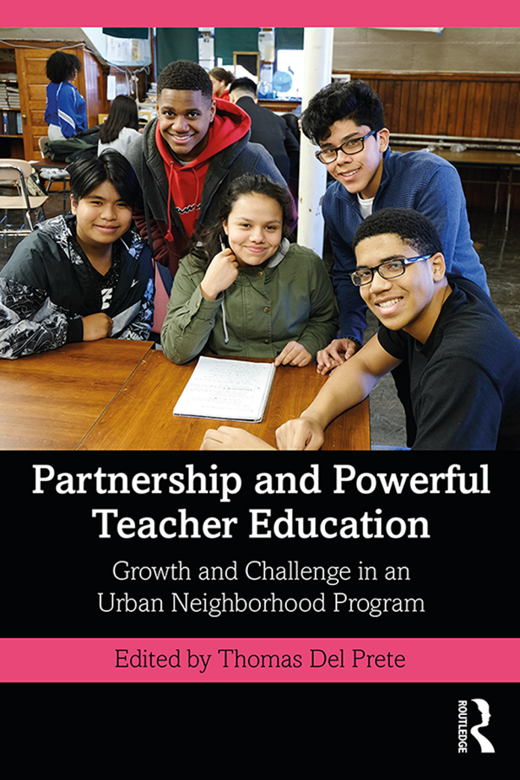 Partnership and Powerful Teacher Education Growth and Challenge in an Urban Neighborhood Program 1st Edition â€“ PDF/EPUB Version Downloadable
