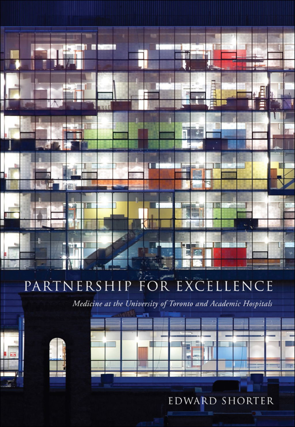 Partnership for Excellence Medicine at the University of Toronto and Academic Hospitals 1st Edition â€“ PDF/EPUB Version Downloadable