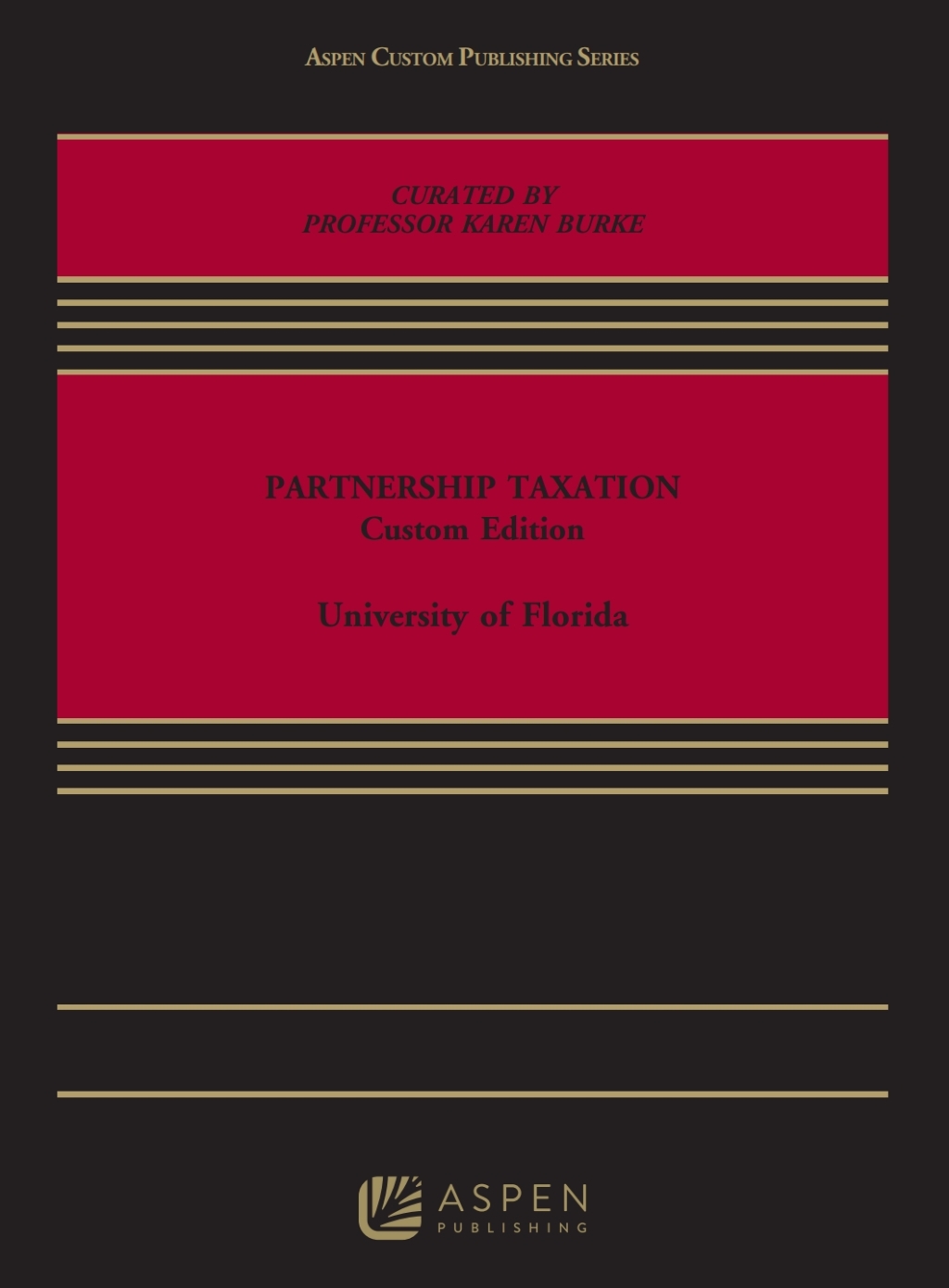 Partnership Taxation Custom Edition 1st Edition â€“ PDF/EPUB Version Downloadable