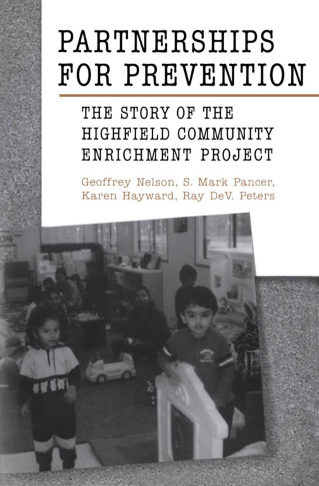 Partnerships for Prevention The Story of the Highfield Community Enrichment Project 1st Edition â€“ PDF/EPUB Version Downloadable