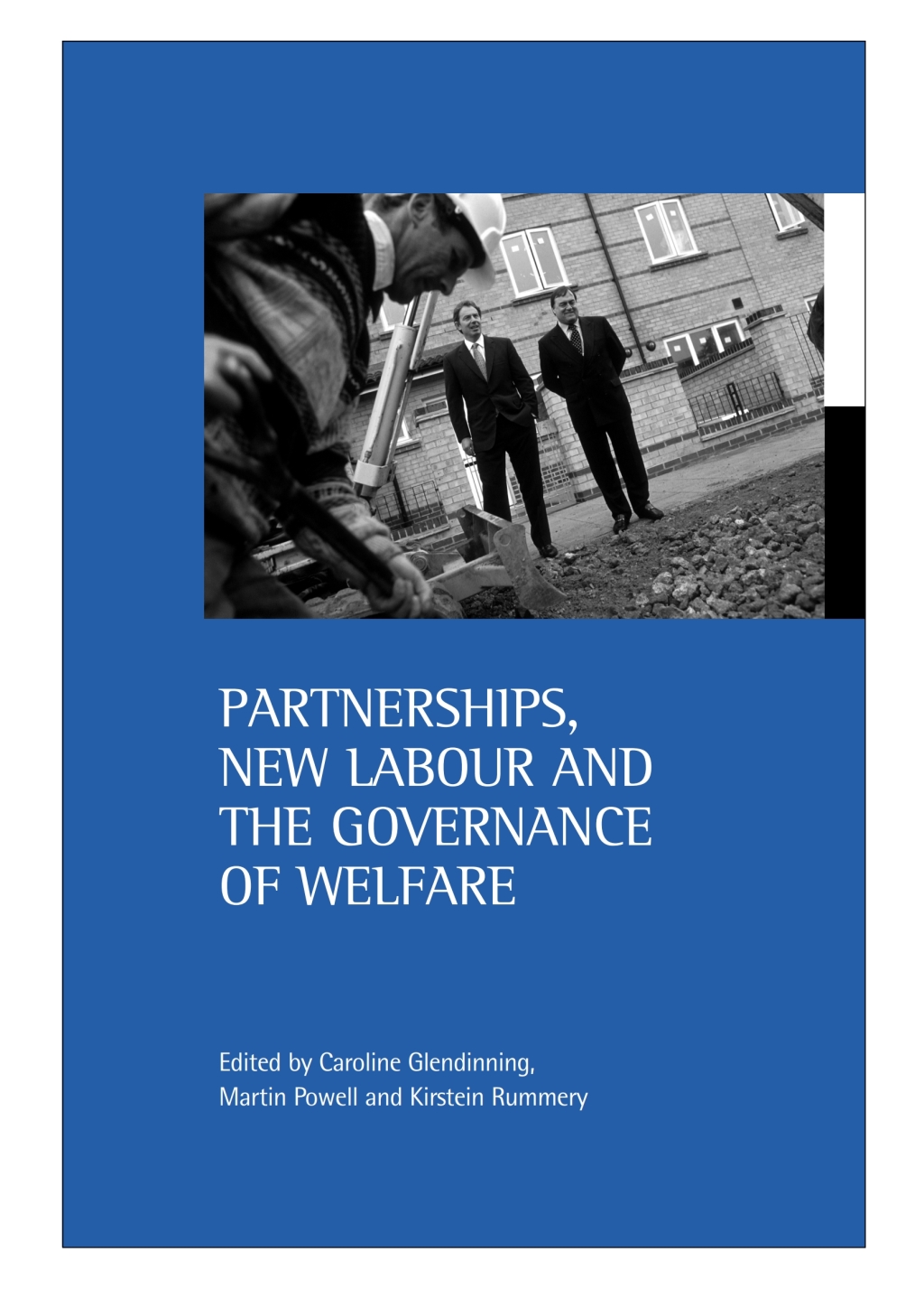 Partnerships, New Labour and the governance of welfare 1st Edition â€“ PDF/EPUB Version Downloadable
