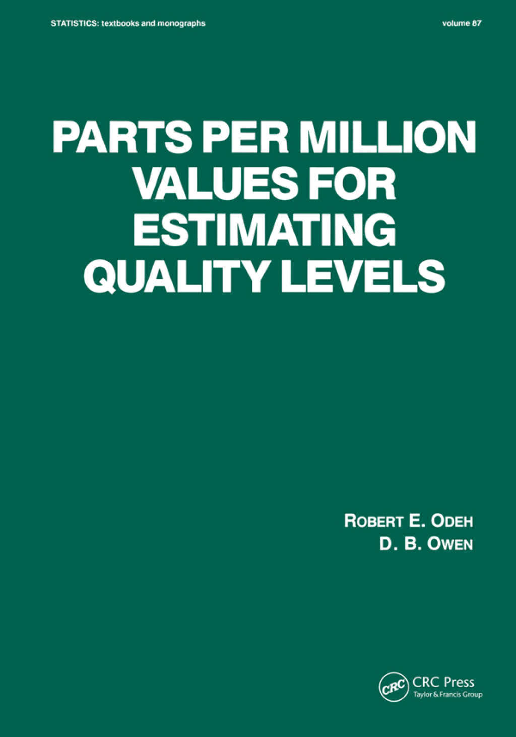 Parts per Million Values for Estimating Quality Levels 1st Edition â€“ PDF/EPUB Version Downloadable