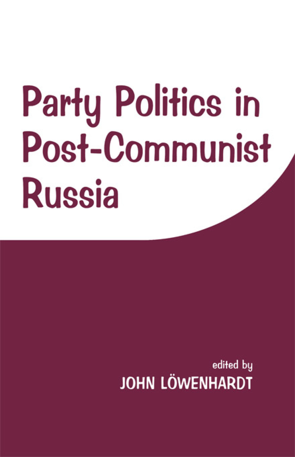Party Politics in Post-communist Russia 1st Edition â€“ PDF/EPUB Version Downloadable