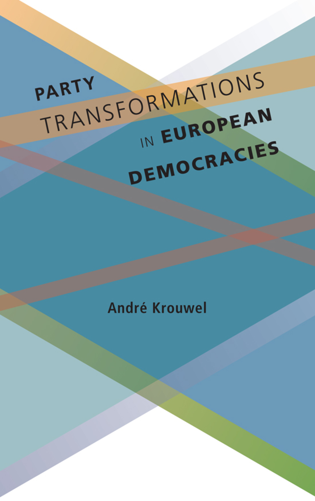 Party Transformations in European Democracies  â€“ PDF/EPUB Version Downloadable