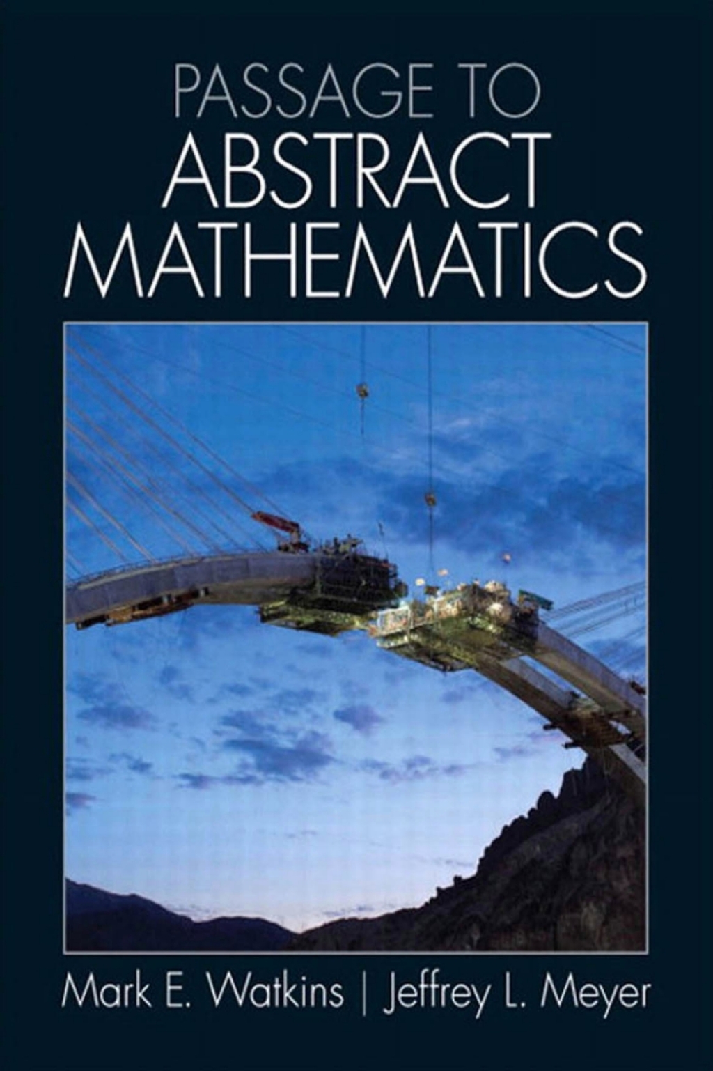 Passage to Abstract Mathematics 1st Edition â€“ PDF/EPUB Version Downloadable
