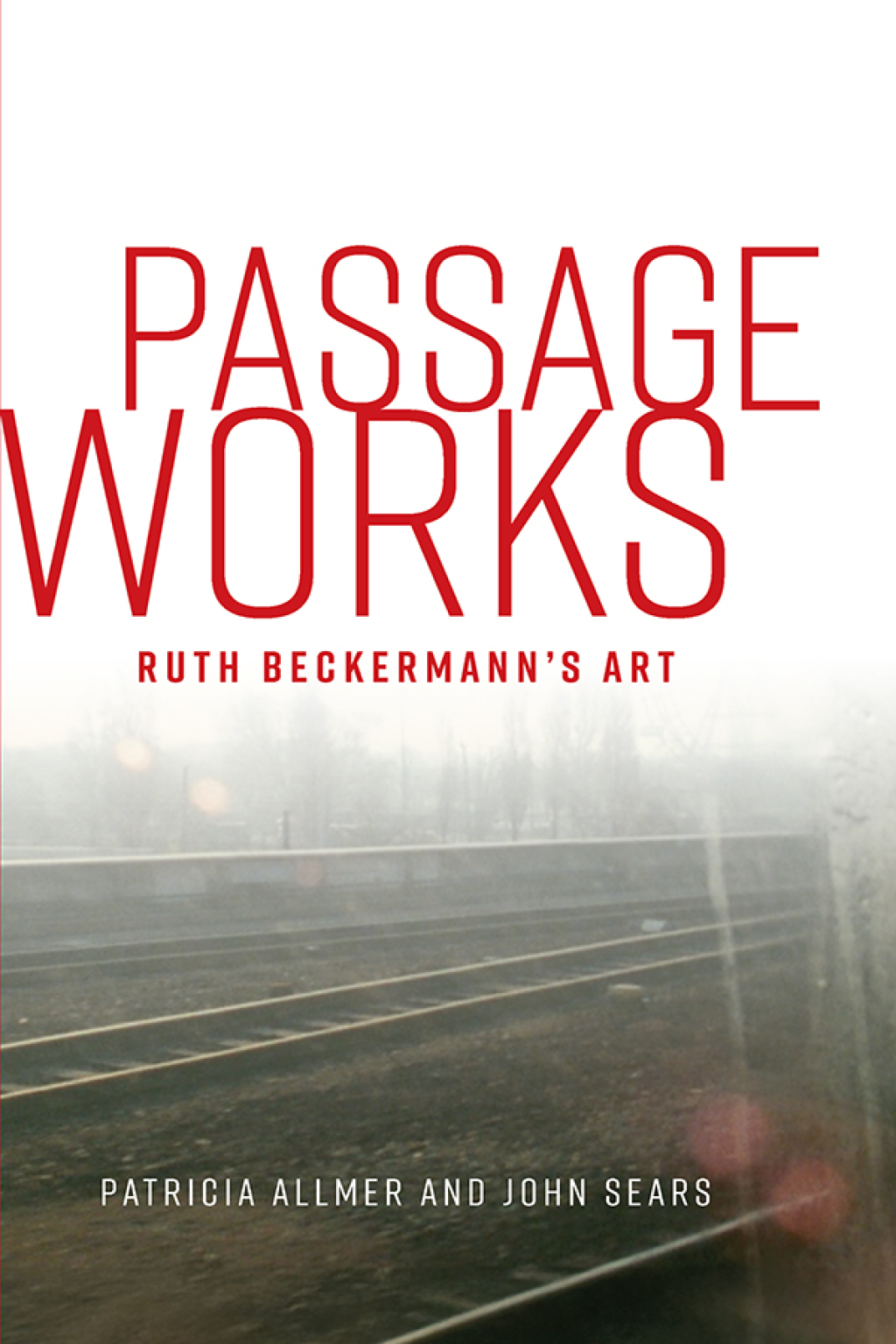 Passage works Ruth Beckermannâ€™s art  â€“ PDF/EPUB Version Downloadable