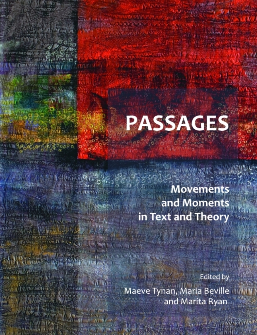 Passages Movements and Moments in Text and Theory 1st Edition â€“ PDF/EPUB Version Downloadable