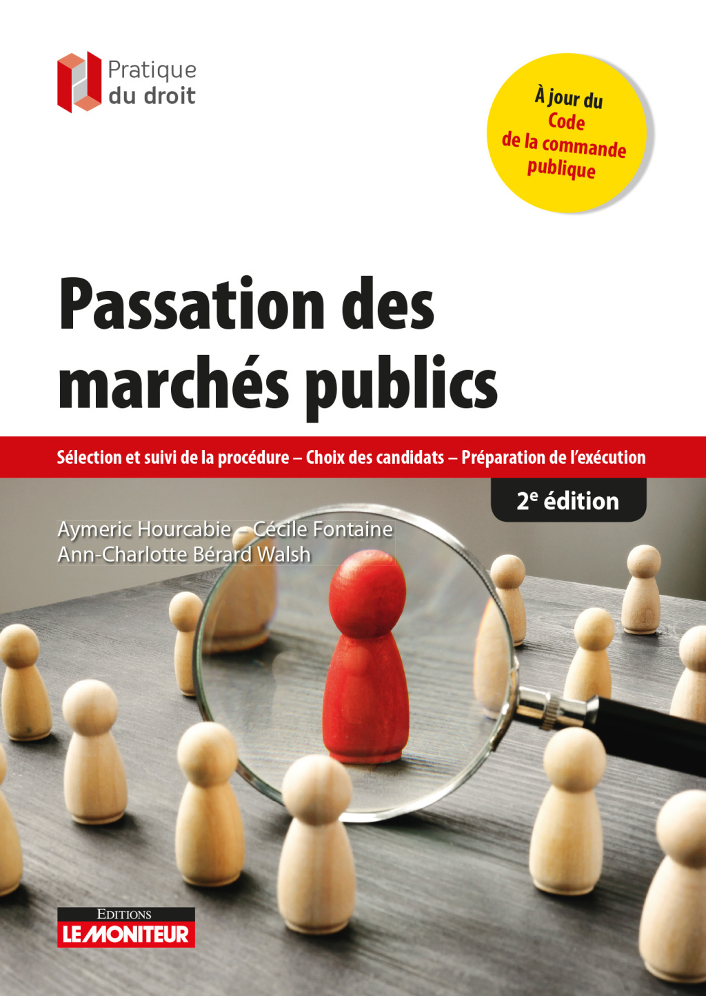 Passation des marchÃ©s publics - 2e Ã©d SÃ©lection et suivi de la procÃ©dure - Choix des candidats - PrÃ©paration de l'exÃ©cution  â€“ PDF/EPUB Version Downloadable