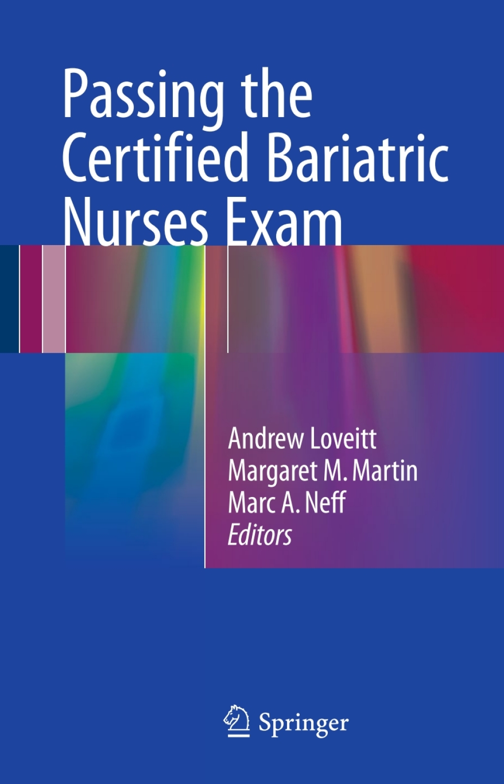 Passing the Certified Bariatric Nurses Exam  â€“ PDF/EPUB Version Downloadable