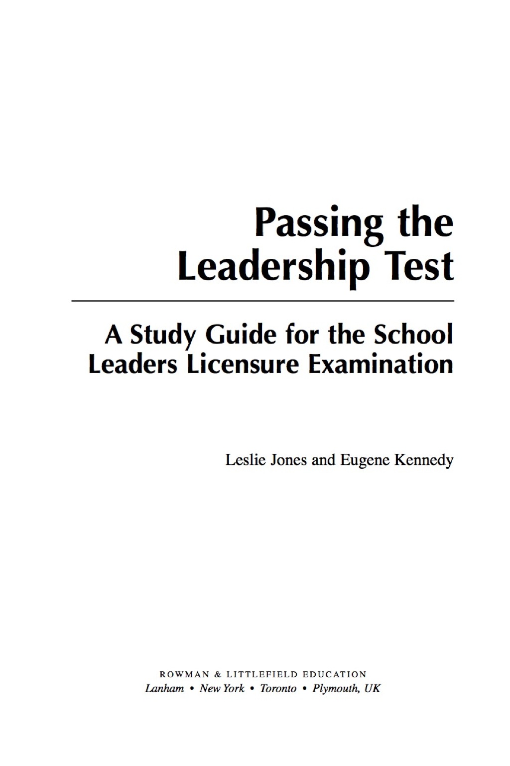 Passing the Leadership Test - (PDF/EPUB Version)