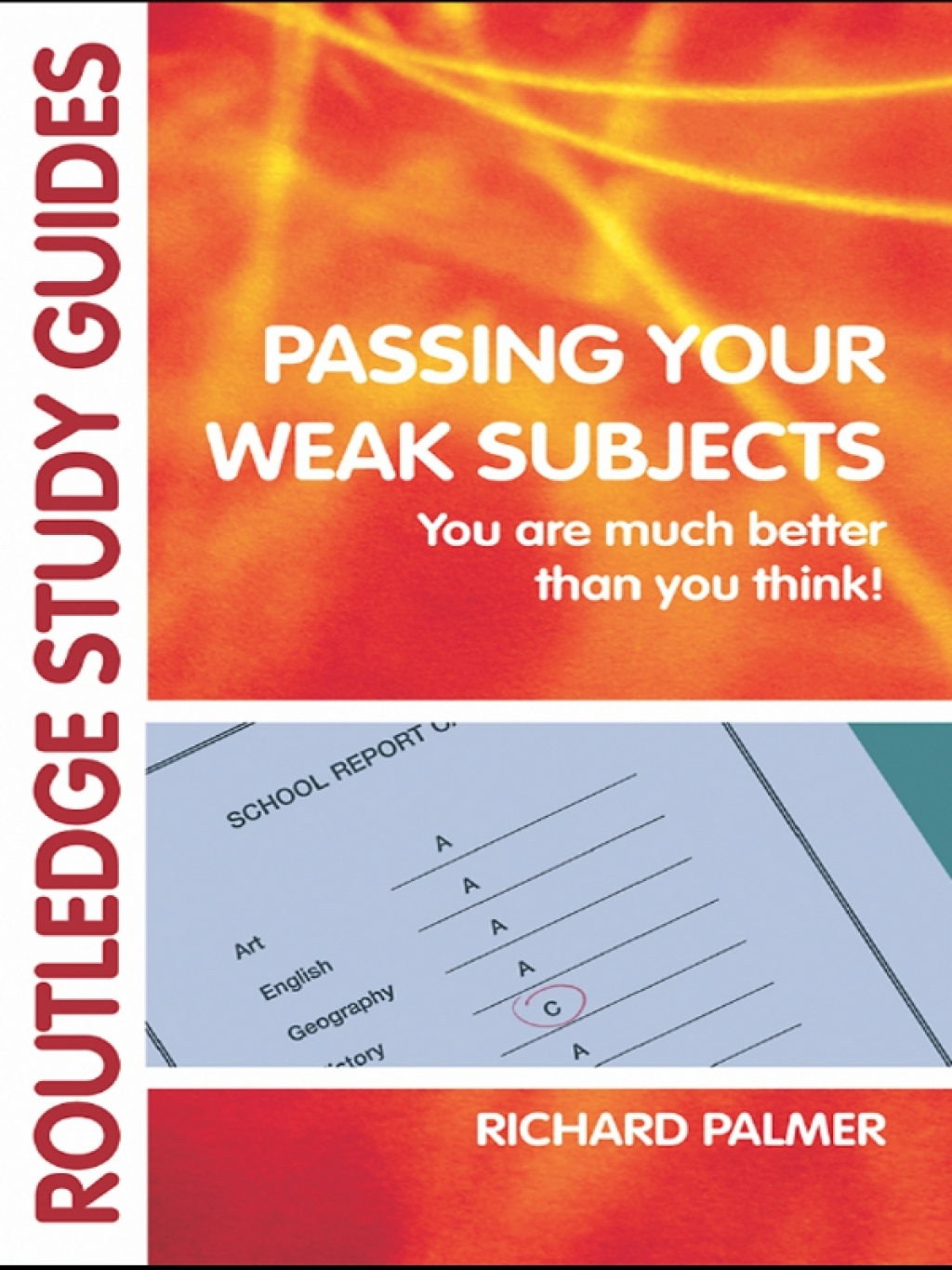 Passing Your Weak Subjects You are much better than you think! 1st Edition â€“ PDF/EPUB Version Downloadable