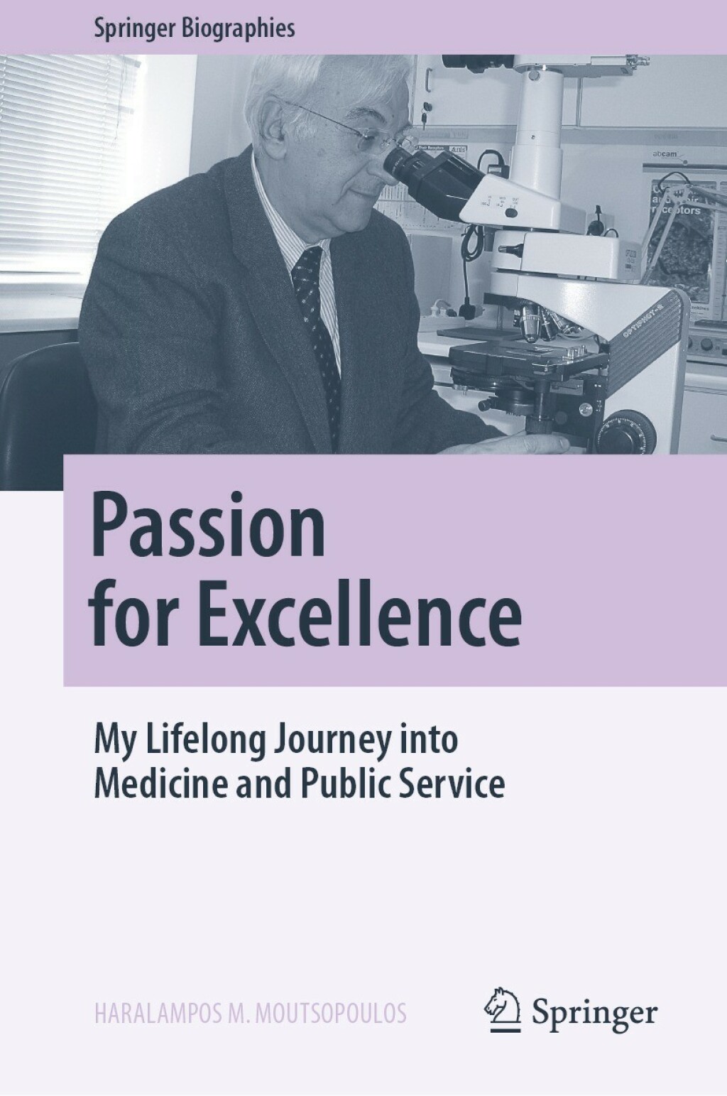 Passion for Excellence My Lifelong Journey into Medicine and Public Service  â€“ PDF/EPUB Version Downloadable