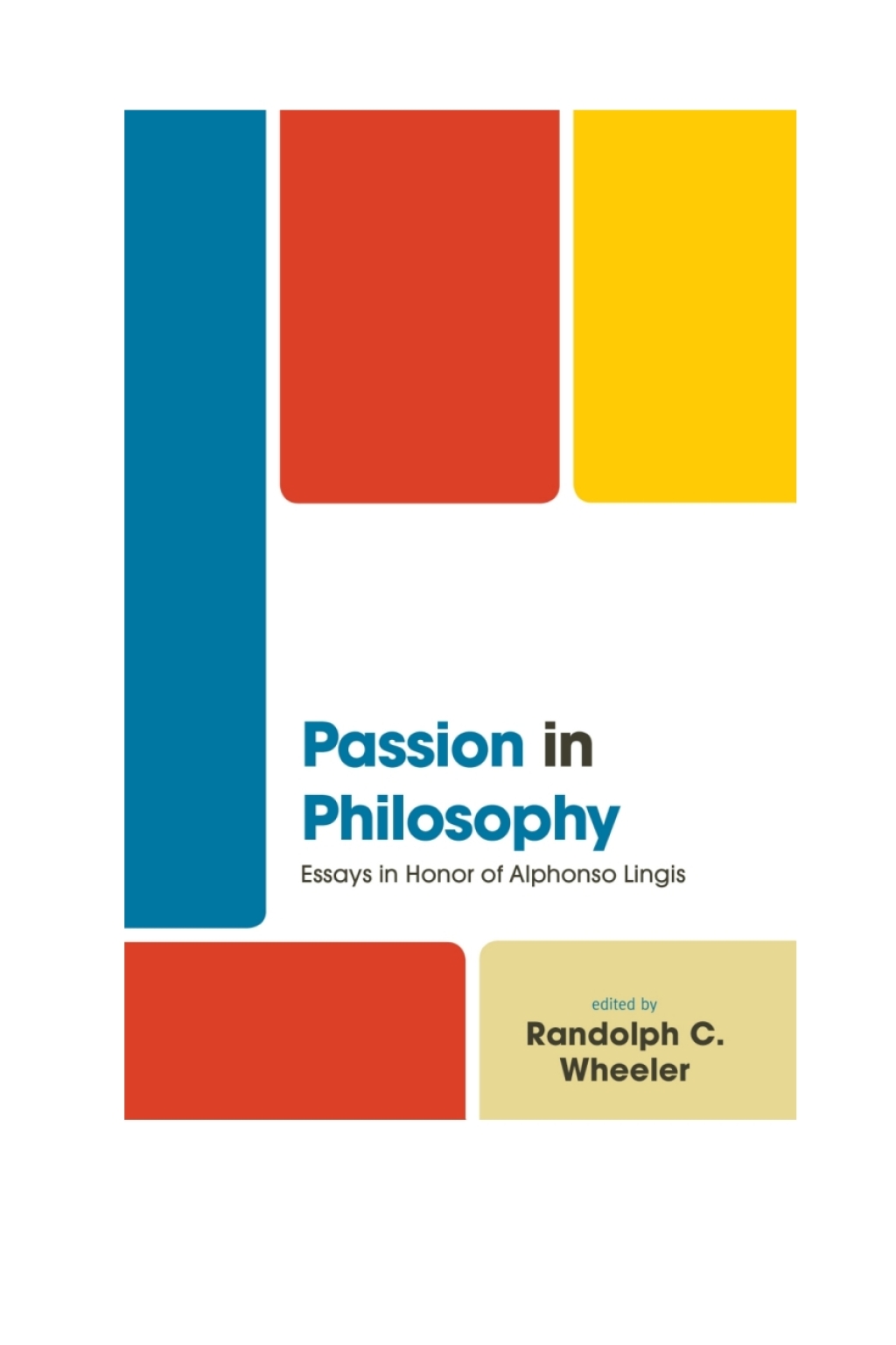 Passion in Philosophy Essays in Honor of Alphonso Lingis 1st Edition â€“ PDF/EPUB Version Downloadable