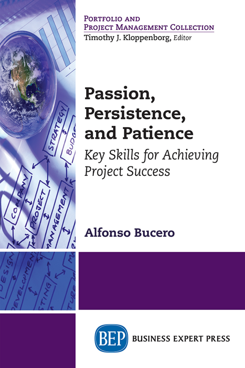 Passion, Persistence, and Patience Key Skills for Achieving Project Success - (PDF/EPUB Version)