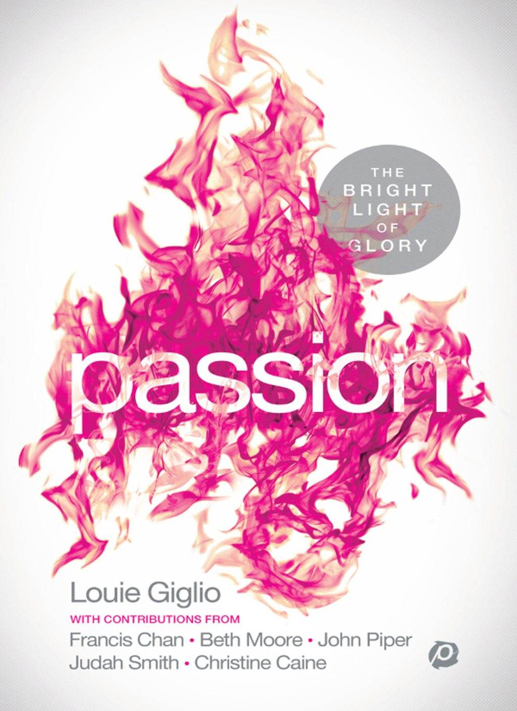 PASSION The Bright Light of Glory - (PDF/EPUB Version)