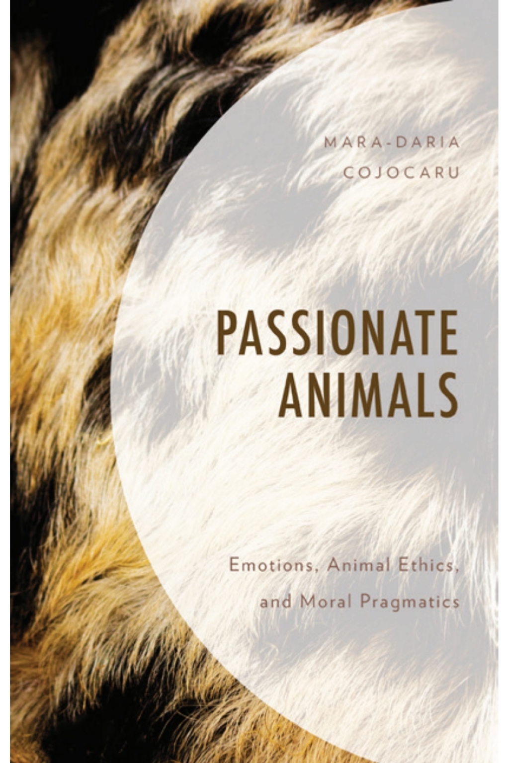 Passionate Animals Emotions, Animal Ethics, and Moral Pragmatics 1st Edition â€“ PDF/EPUB Version Downloadable