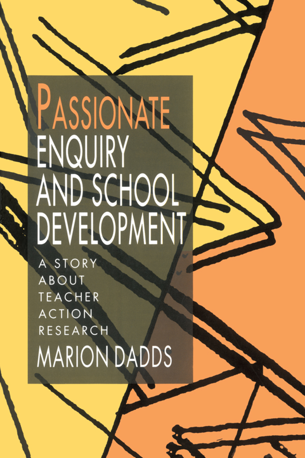 Passionate Enquiry and School Development A Story about Teacher Action Research 1st Edition – PDF/EPUB Version Downloadable Passionate Enquiry and School Development A Story about Teacher Action Research 1st Edition – PDF/EPUB Version Downloadable - Image 1