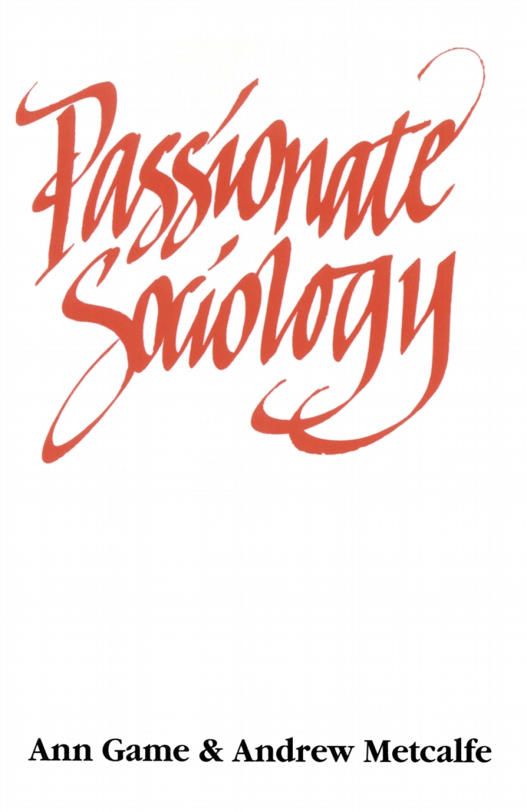 Passionate Sociology 1st Edition â€“ PDF/EPUB Version Downloadable