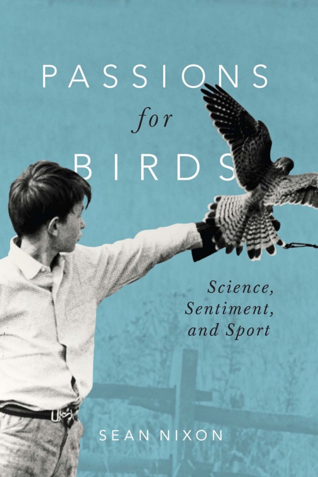 Passions for Birds Science, Sentiment and Sport  â€“ PDF/EPUB Version Downloadable