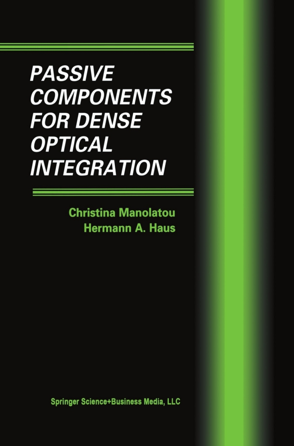 Passive Components for Dense Optical Integration  â€“ PDF/EPUB Version Downloadable