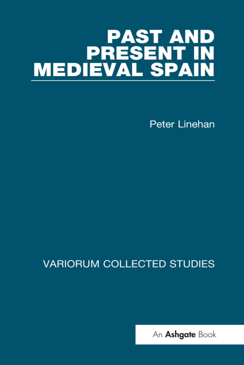 Past and Present in Medieval Spain 1st Edition â€“ PDF/EPUB Version Downloadable