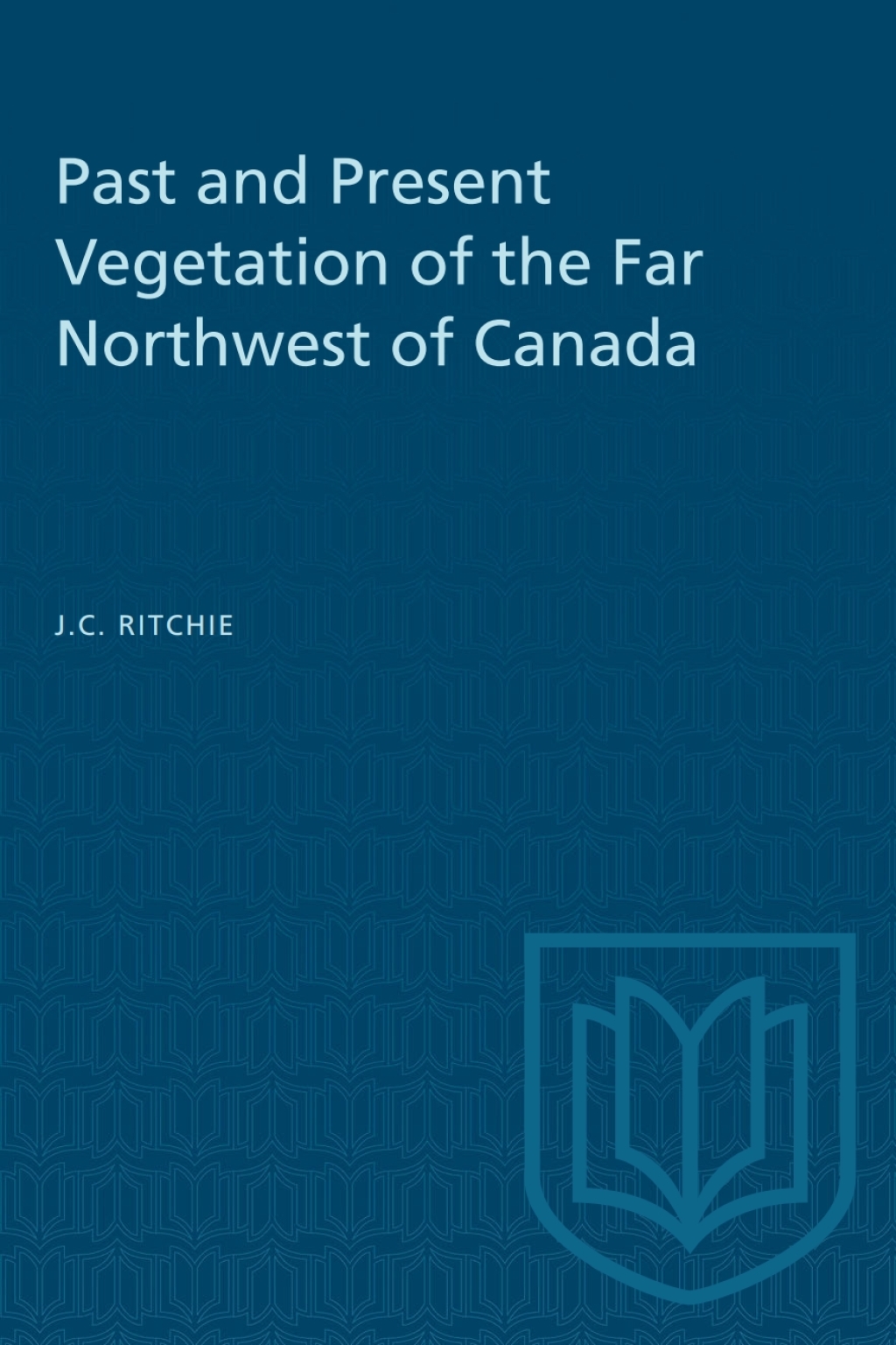 Past and Present Vegetation of the Far Northwest of Canada 1st Edition â€“ PDF/EPUB Version Downloadable
