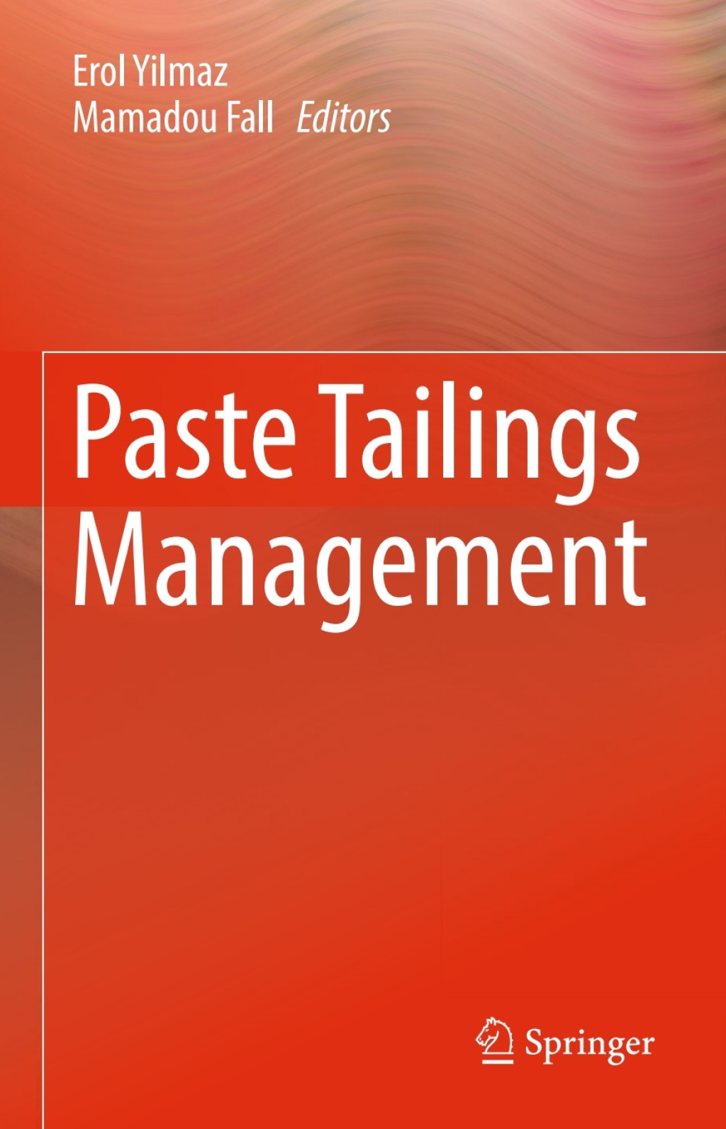 Paste Tailings Management  â€“ PDF/EPUB Version Downloadable