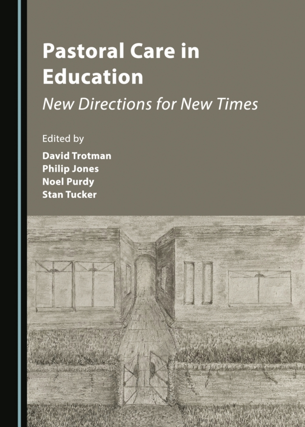 Pastoral Care in Education New Directions for New Times 1st Edition â€“ PDF/EPUB Version Downloadable