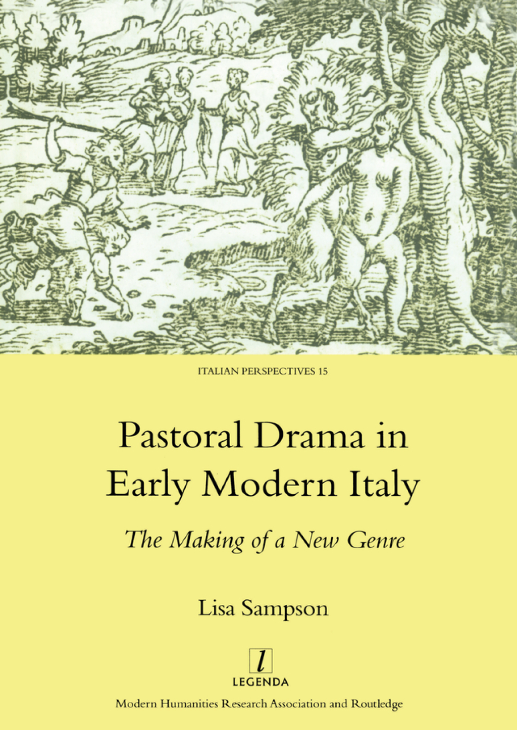 Pastoral Drama in Early Modern Italy The Making of a New Genre 1st Edition â€“ PDF/EPUB Version Downloadable
