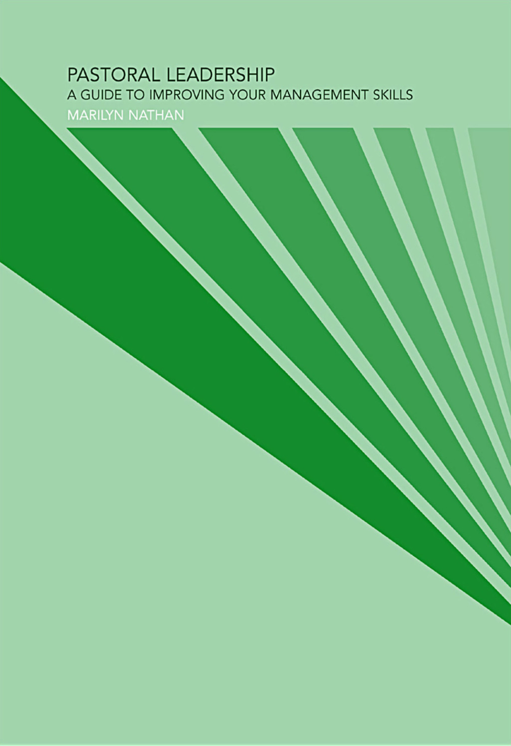 Pastoral Leadership A Guide to Improving your Management Skills 1st Edition â€“ PDF/EPUB Version Downloadable