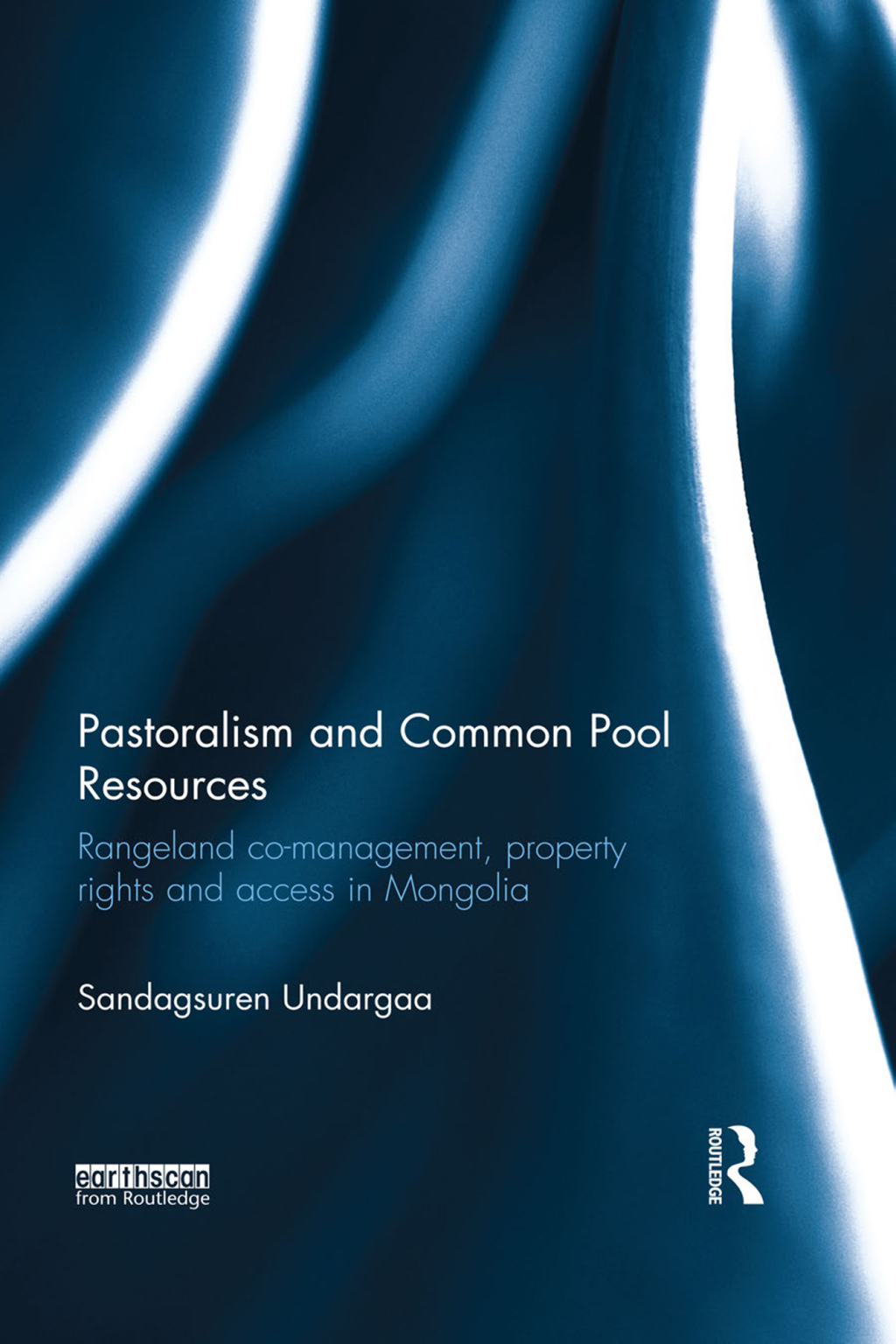 Pastoralism and Common Pool Resources Rangeland co-management, property rights and access in Mongolia 1st Edition â€“ PDF/EPUB Version Downloadable