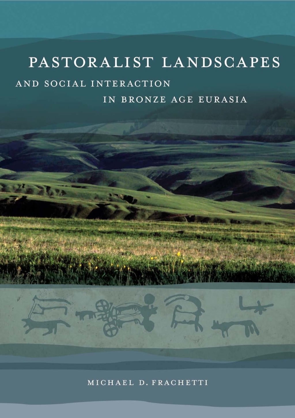 Pastoralist Landscapes and Social Interaction in Bronze Age Eurasia 1st Edition â€“ PDF/EPUB Version Downloadable