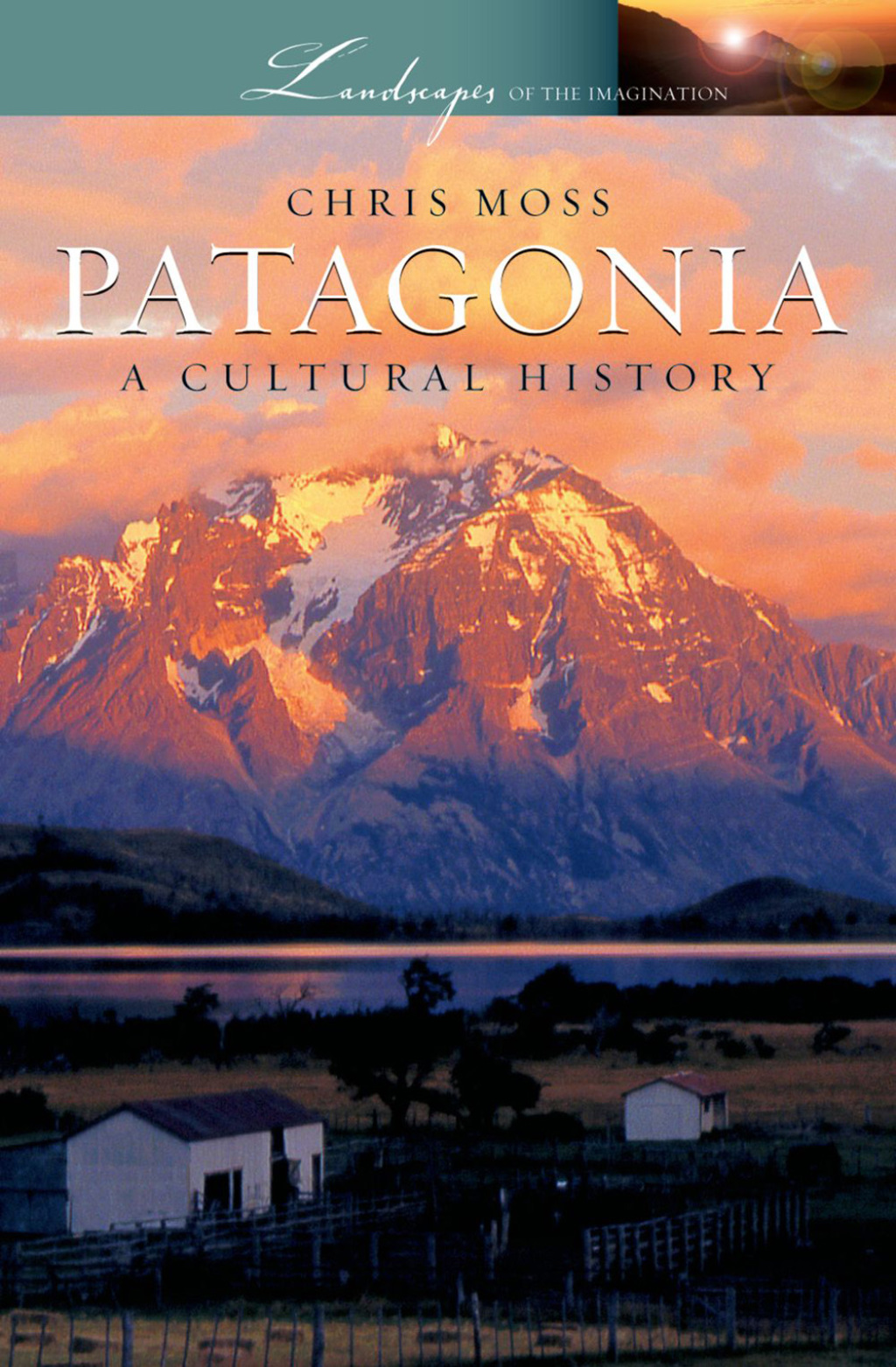 Patagonia A Cultural History  â€“ PDF/EPUB Version Downloadable