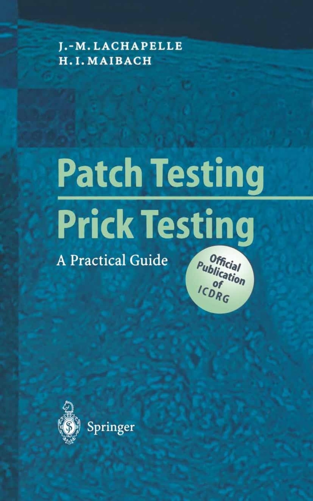 Patch Testing and Prick Testing A Practical Guide  â€“ PDF/EPUB Version Downloadable