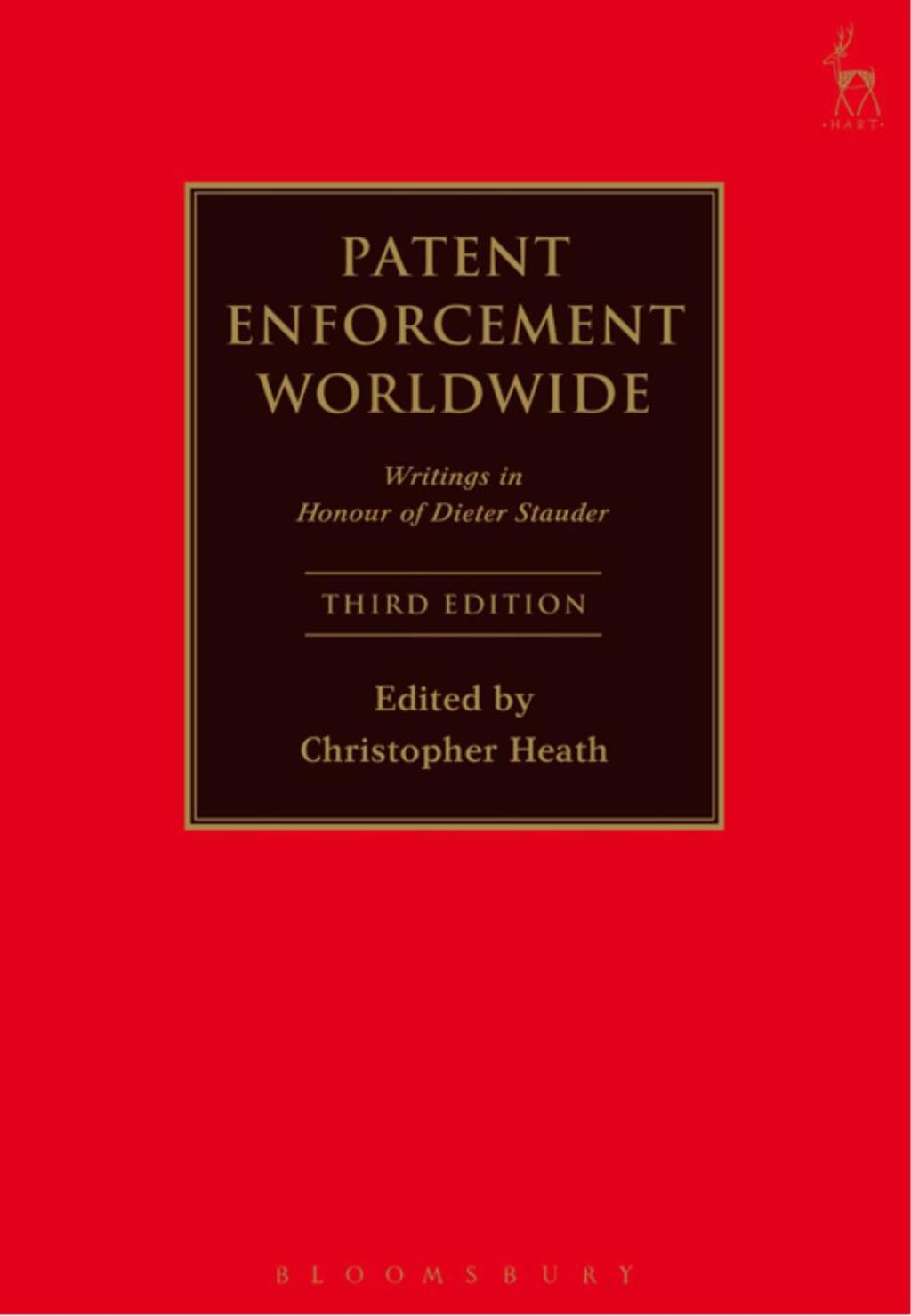 Patent Enforcement Worldwide Writings in Honour of Dieter Stauder 1st Edition â€“ PDF/EPUB Version Downloadable