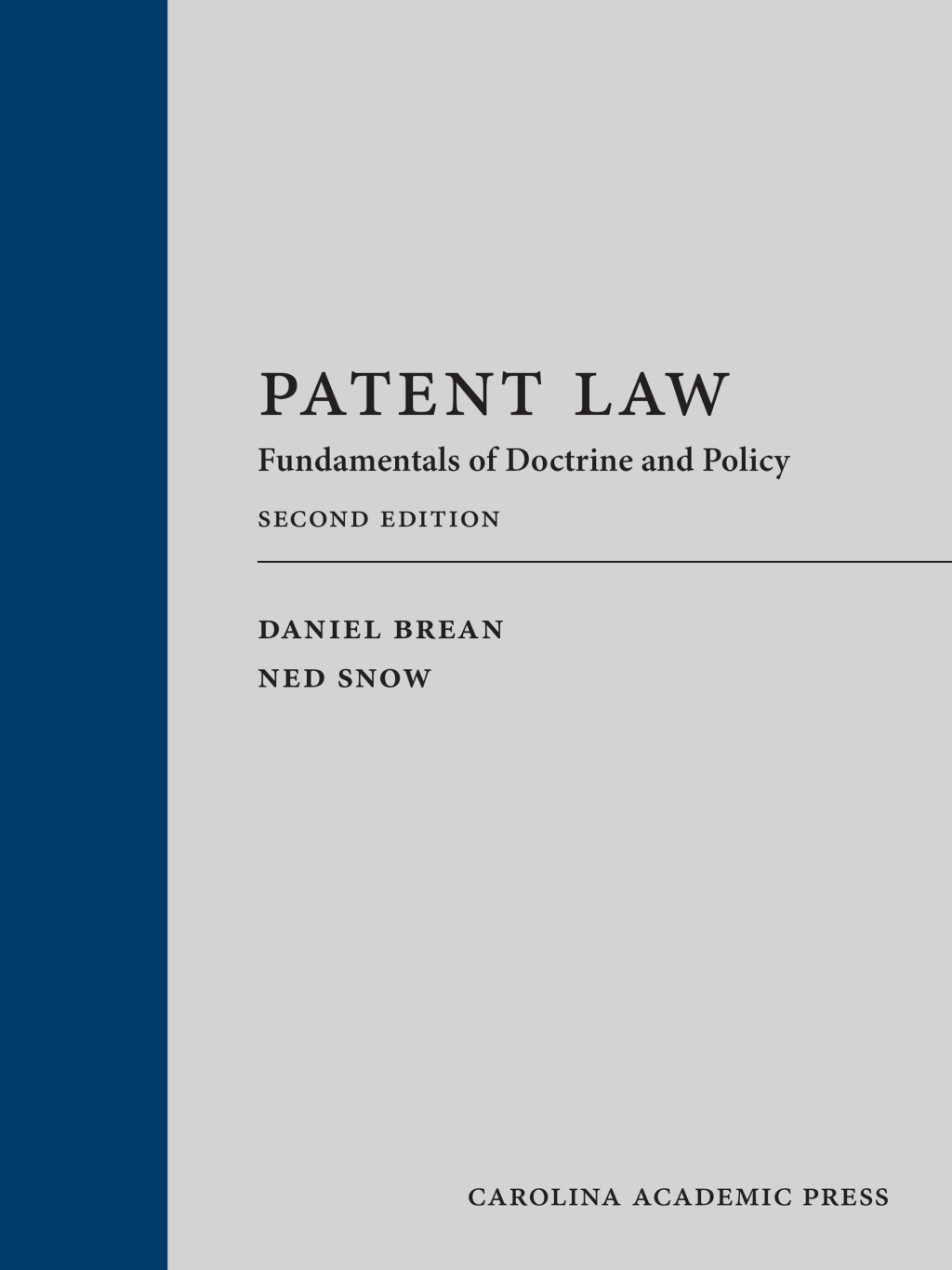 Patent Law: Fundamentals of Doctrine and Policy 2nd Edition â€“ PDF/EPUB Version Downloadable