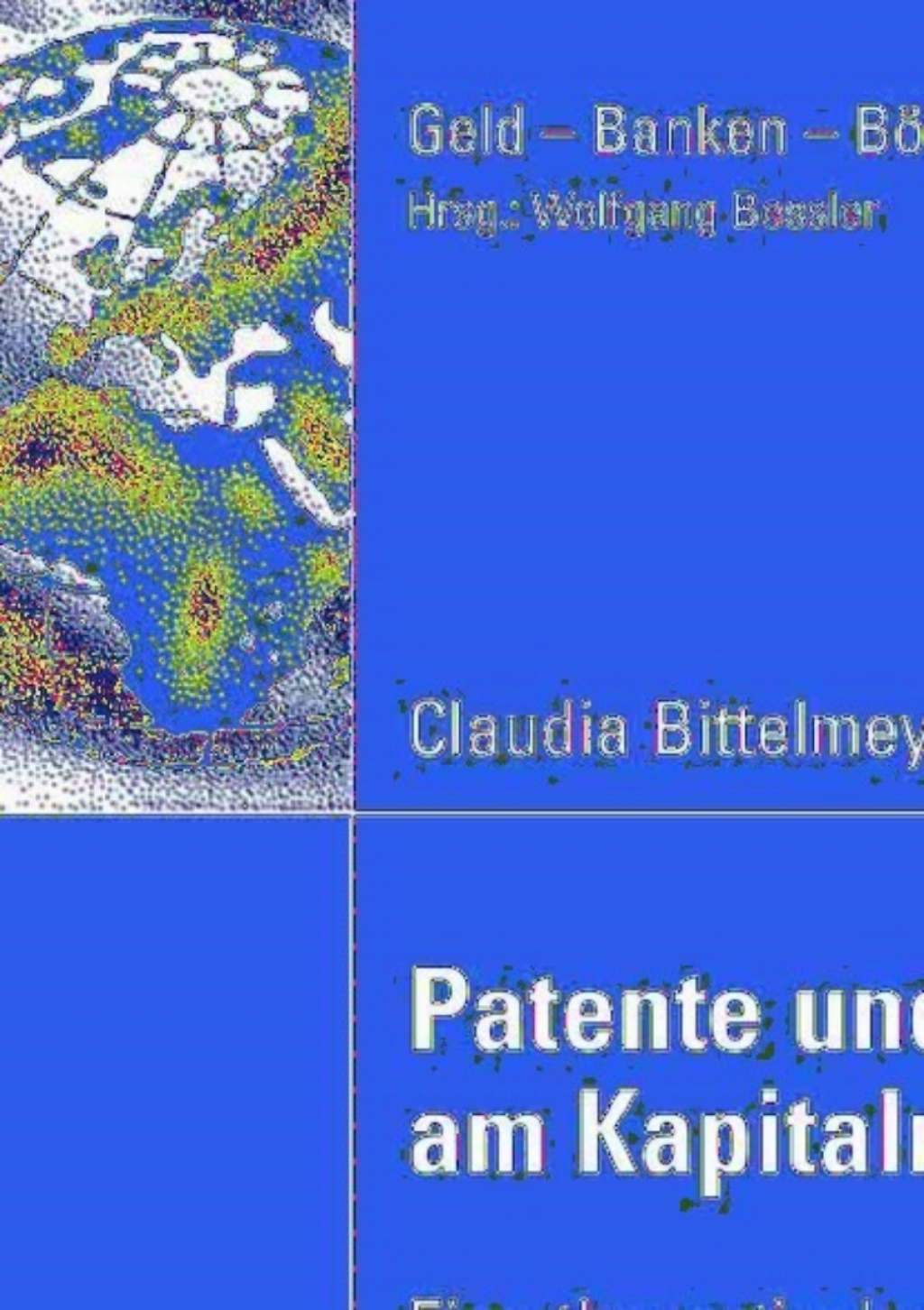 Patente und Finanzierung am Kapitalmarkt Eine theoretische und empirische Analyse  â€“ PDF/EPUB Version Downloadable