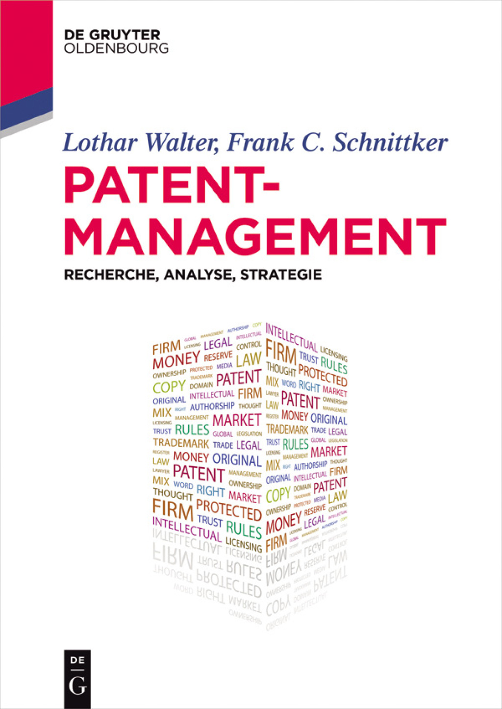 Patentmanagement Recherche, Analyse, Strategie 1st Edition â€“ PDF/EPUB Version Downloadable