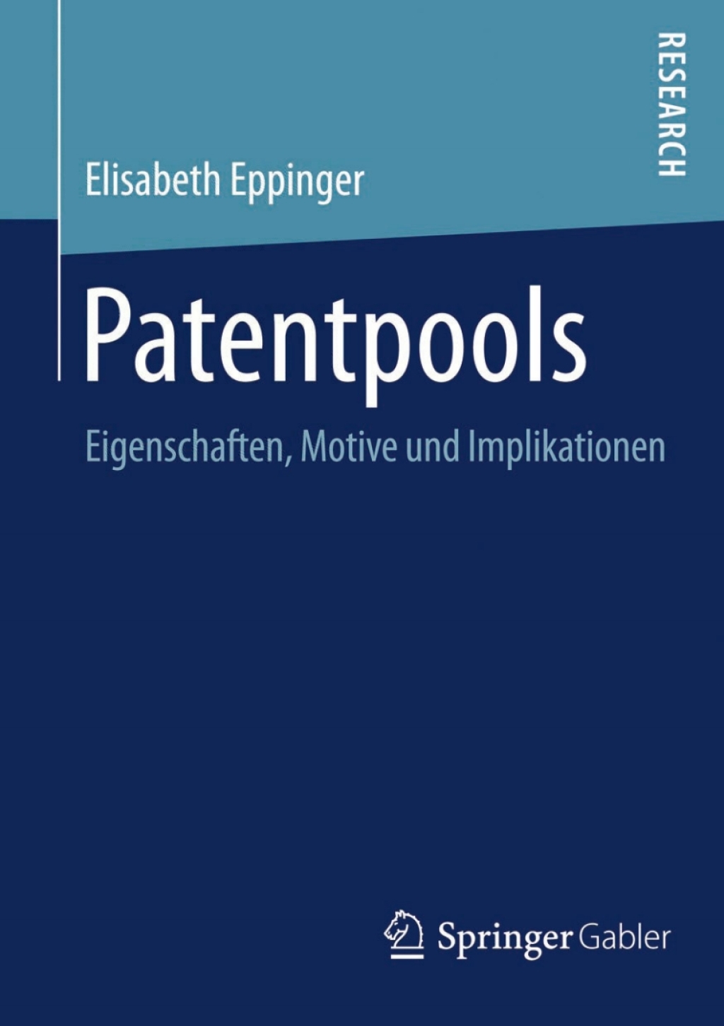 Patentpools Eigenschaften, Motive und Implikationen  â€“ PDF/EPUB Version Downloadable