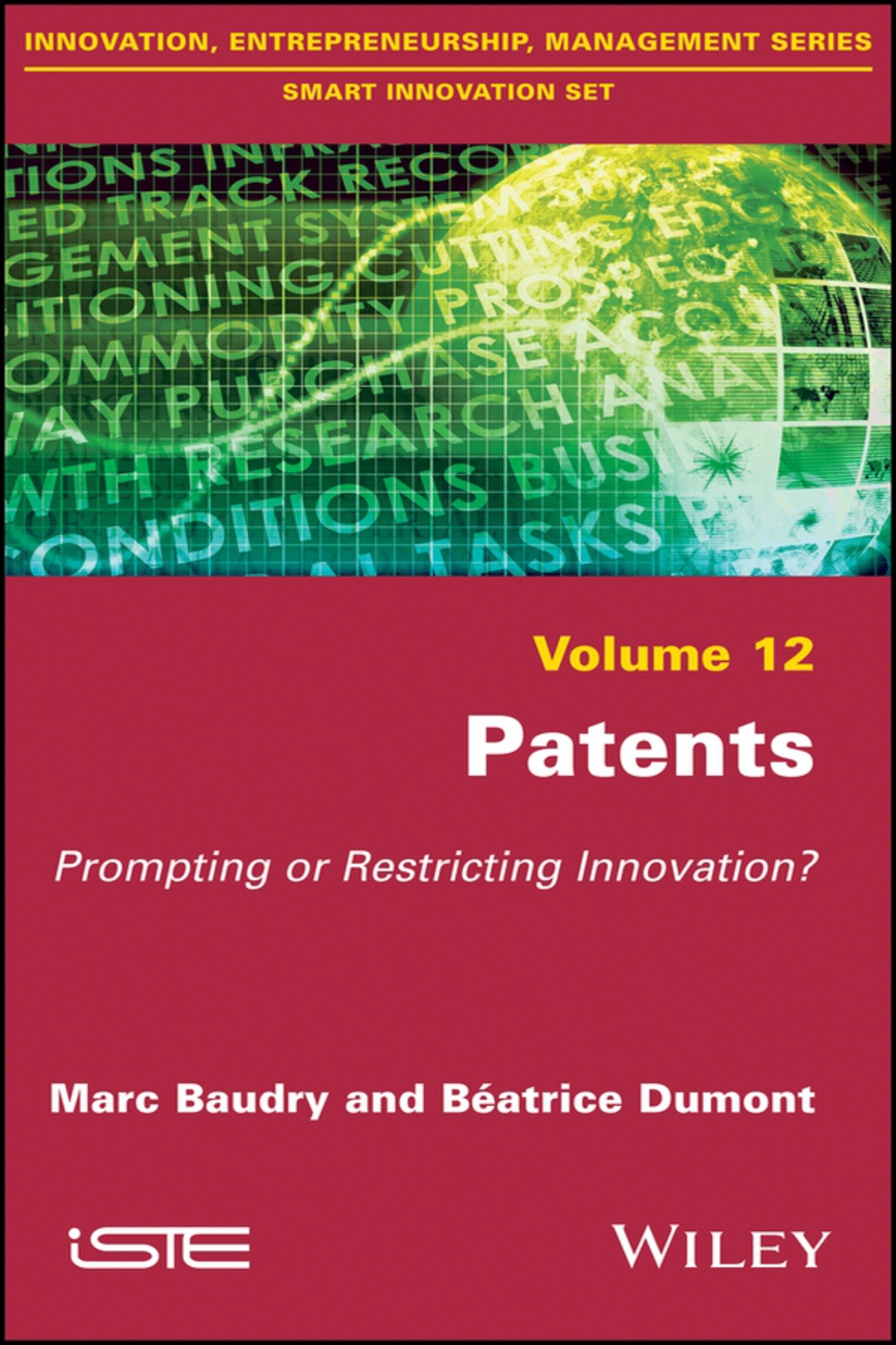 Patents: Prompting or Restricting Innovation? 1st Edition â€“ PDF/EPUB Version Downloadable