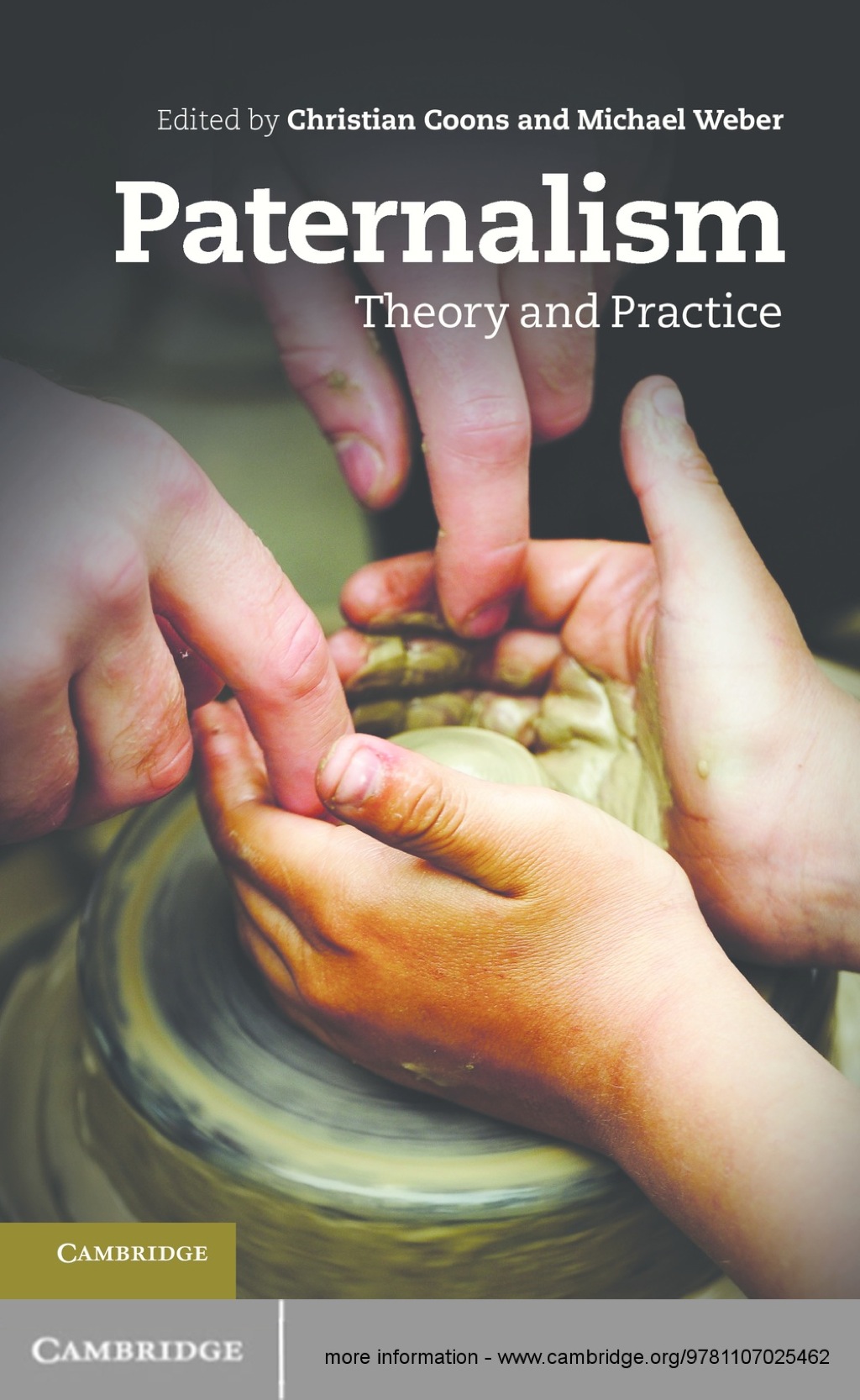 Paternalism Theory and Practice 1st Edition â€“ PDF/EPUB Version Downloadable