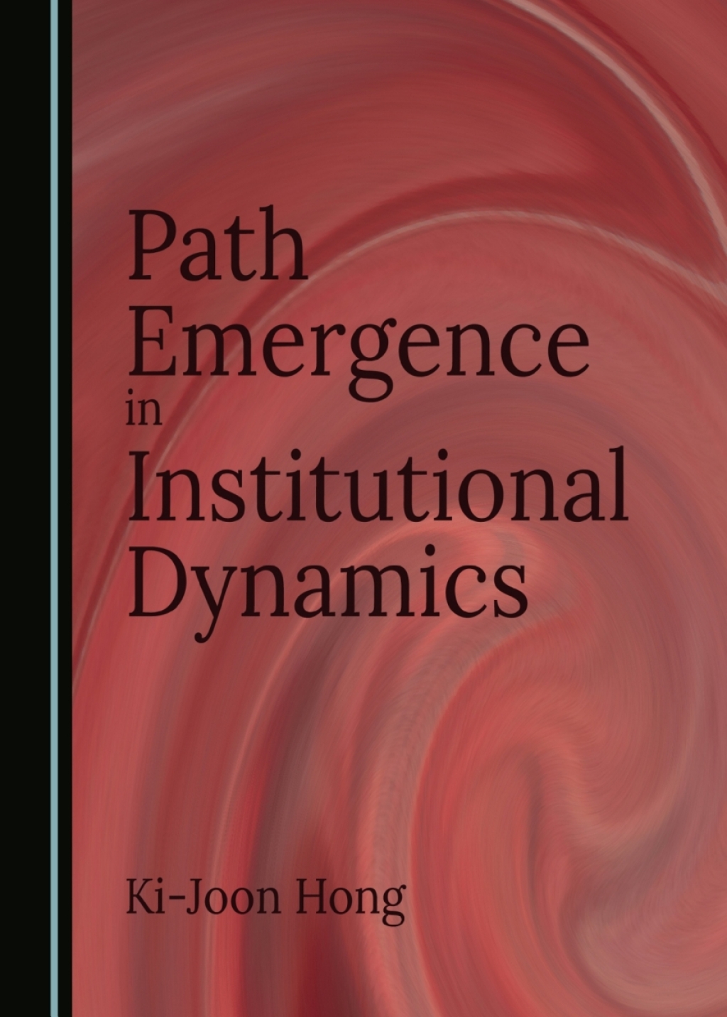 Path Emergence in Institutional Dynamics 1st Edition â€“ PDF/EPUB Version Downloadable