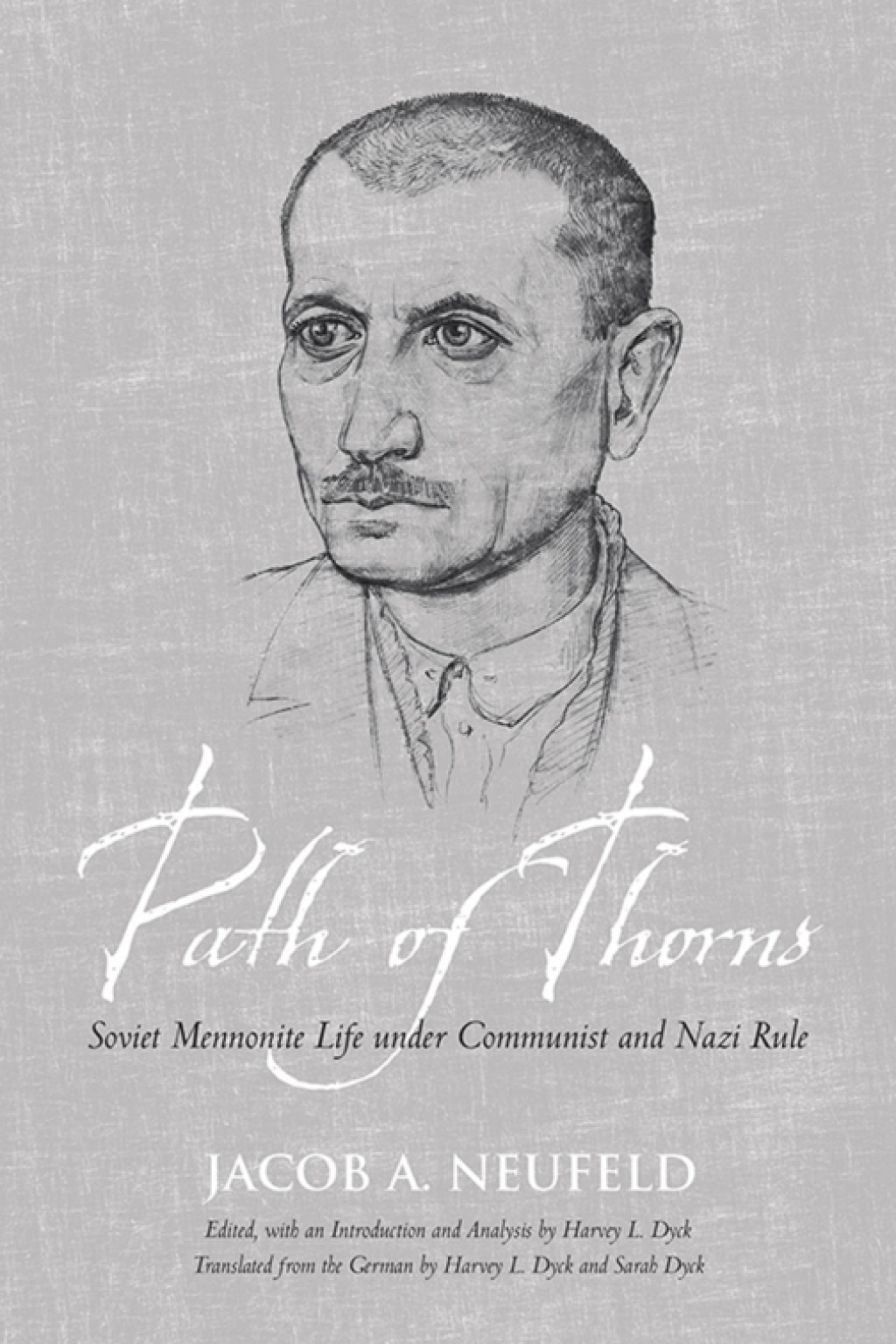 Path of Thorns Soviet Mennonite Life under Communist and Nazi Rule 1st Edition â€“ PDF/EPUB Version Downloadable