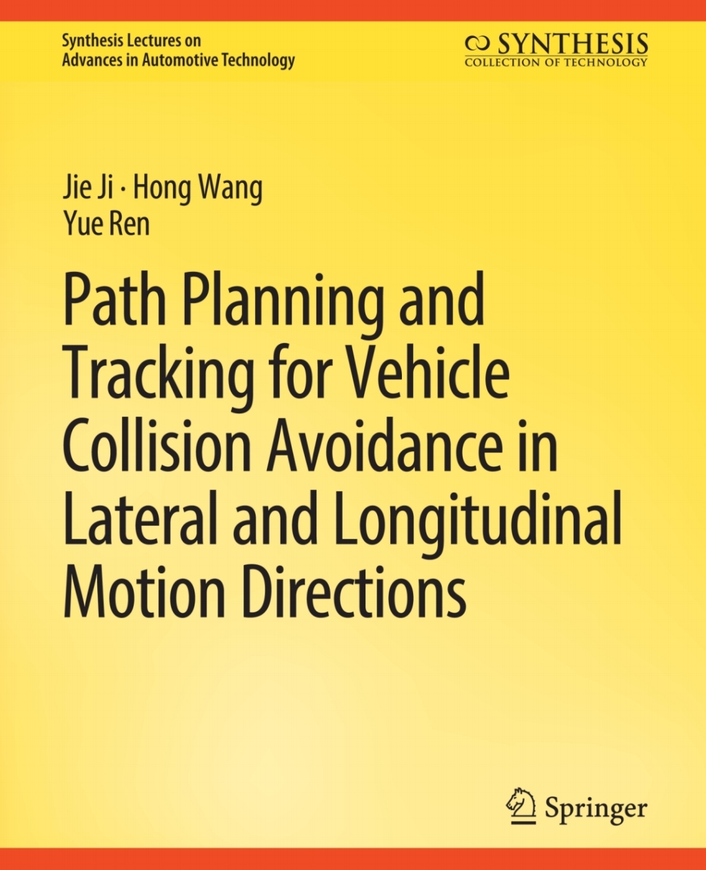 Path Planning and Tracking for Vehicle Collision Avoidance in Lateral and Longitudinal Motion Directions  â€“ PDF/EPUB Version Downloadable
