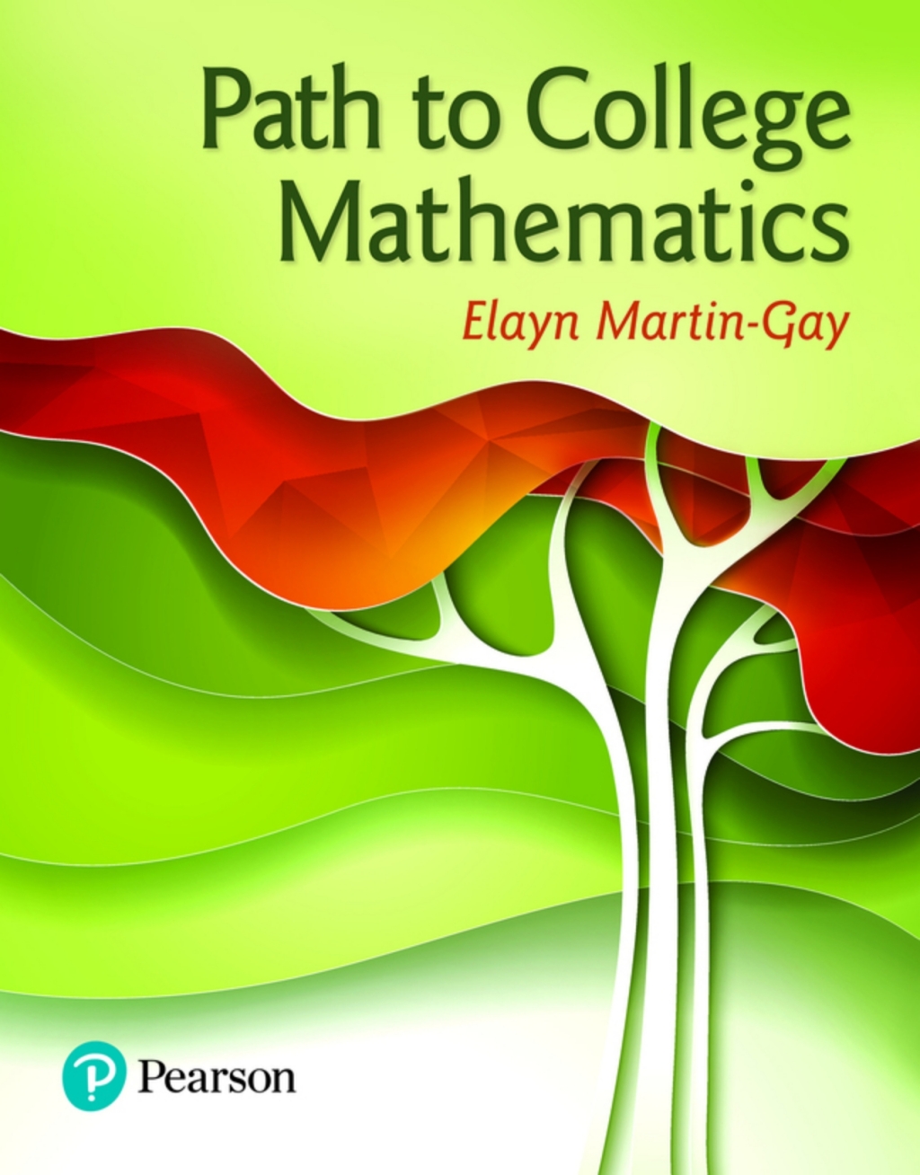 Path to College Mathematics (Pearson+) 1st Edition â€“ PDF/EPUB Version Downloadable